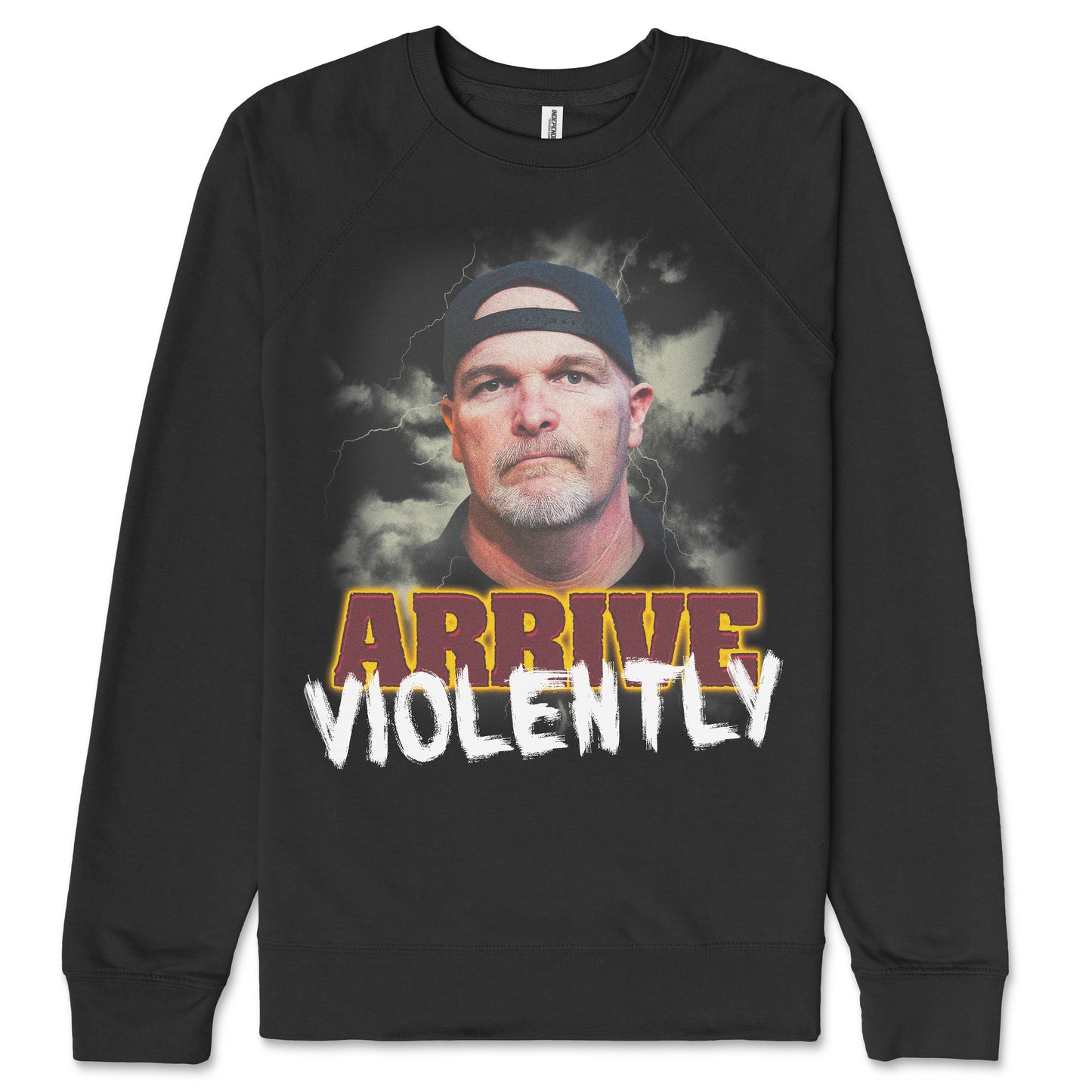 Arrive Violently Unisex Crew Neck Sweatshirt